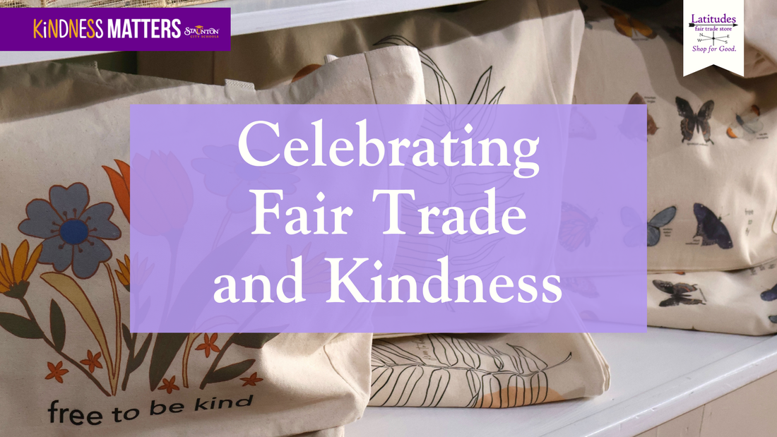 Fair Trade Month X The Kindness Challenge