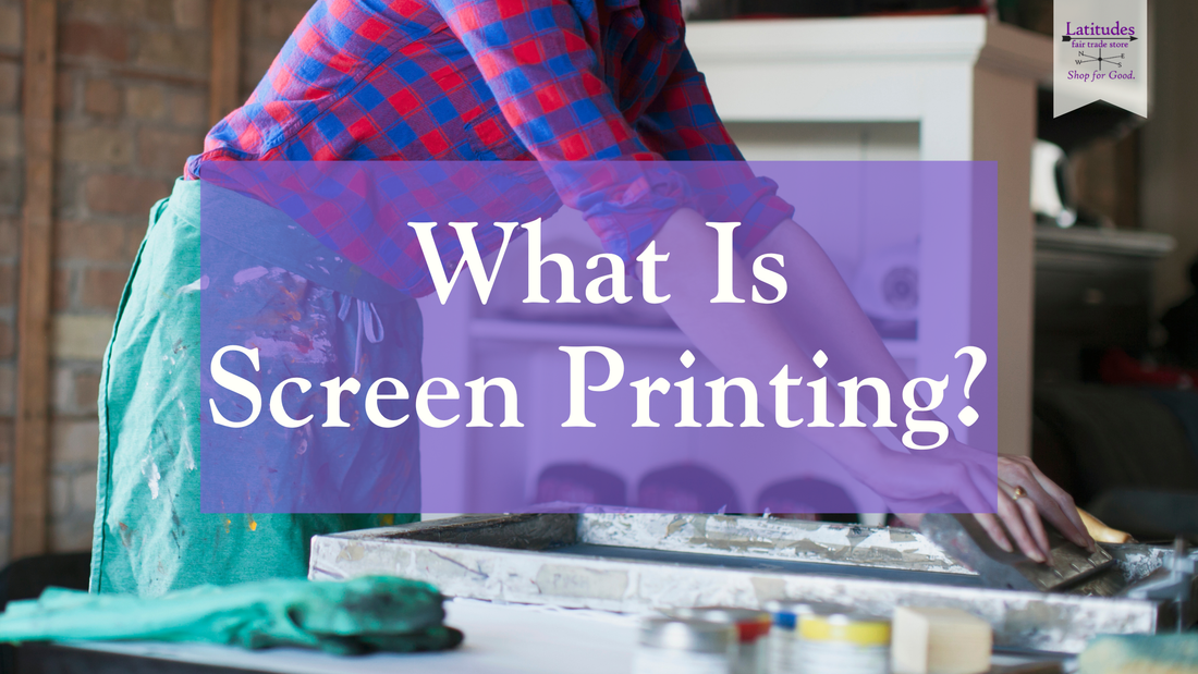 What Is Screen Printing?