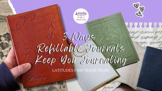 3 Ways Refillable Journals Keep You Journaling