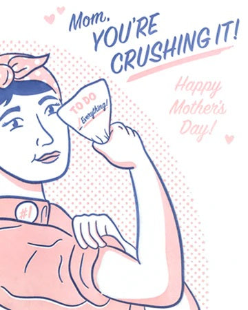 Crushing It Mom Card