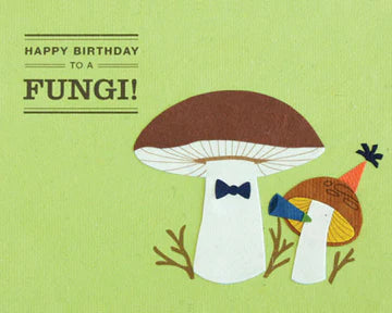 Happy Birthday "Fungi" Card